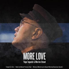 MORE LOVE DUB VERSION(MASAKI PRESSURE HIGH REMIX)