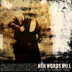 Her Words Kill - Sir, This Is A Cut Throat Fashion