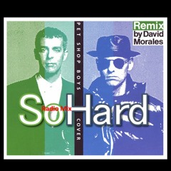 So Hard (David Morales Radio Mix) - Pet Shop Boys COVER VERSION