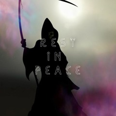 REST IN PEACE