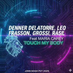 preview Touch My Body (Jonn PVT Mash 2025)