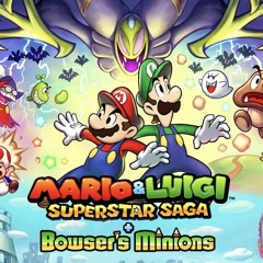 Mario & Luigi: Superstar Saga + Bowser’s Minions - We Can’t Lose!