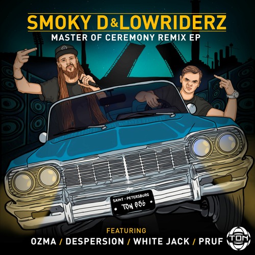Smoky D & Lowriderz - Master Of Ceremony (Despersion Remix)