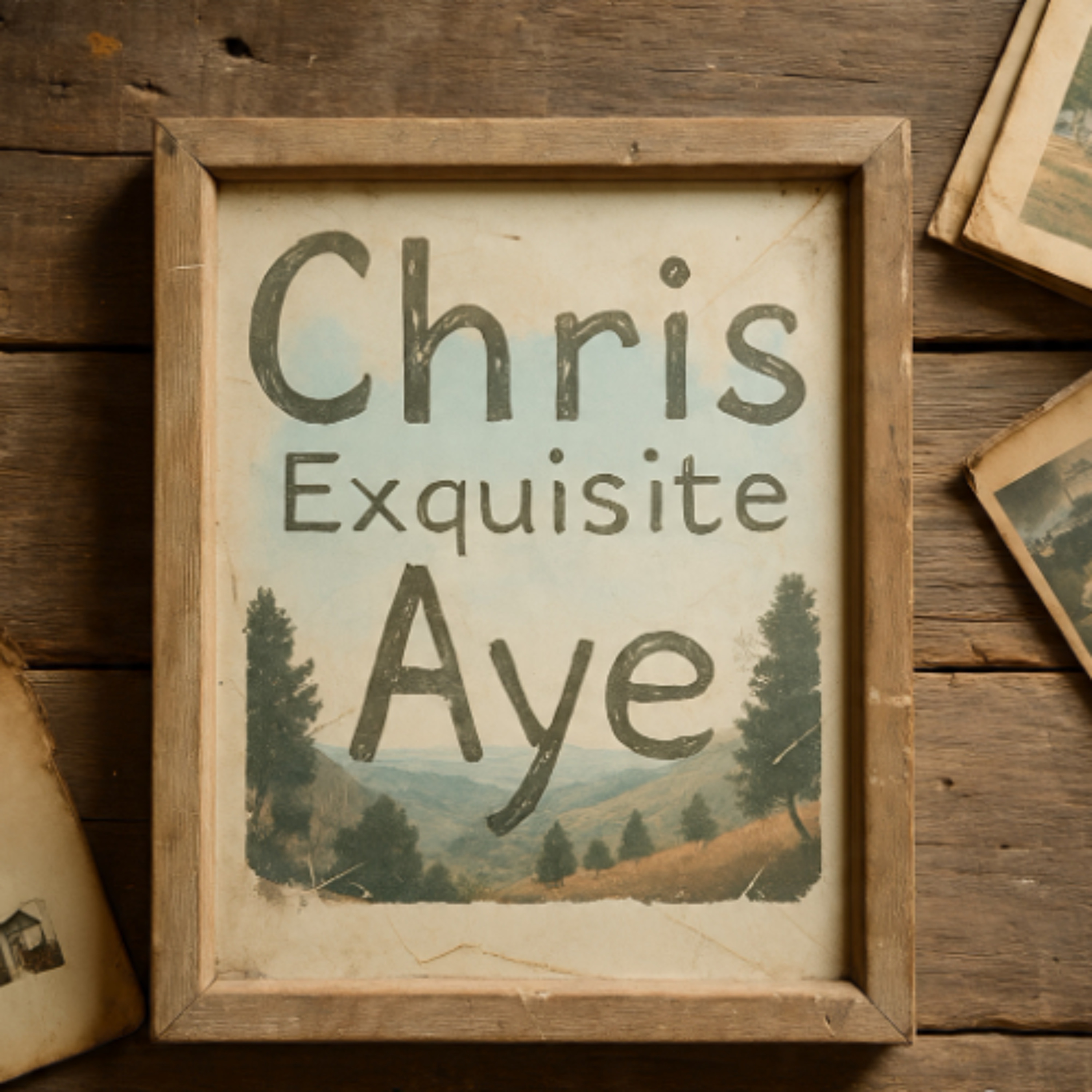 Chris Exquisite - Aye episode artwork