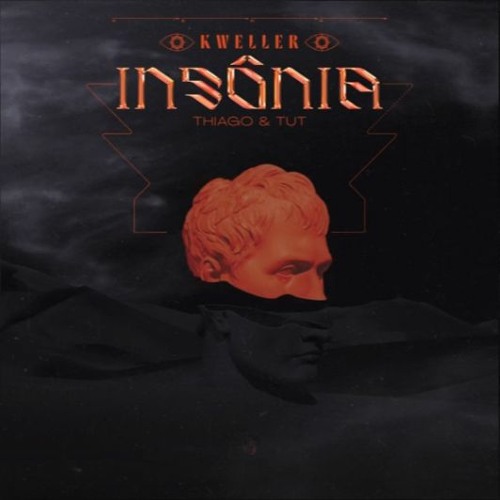 Insônia - Kweller X Tut X Thiago