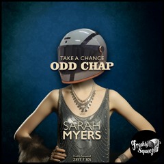 Odd Chap, Sarah Myers - Take a Chance
