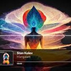 Stan Kolev - Mangalam