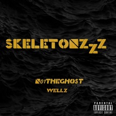 SkeletonzZz ft. Wellz  '2017' (Prod. Dansonn Beats)