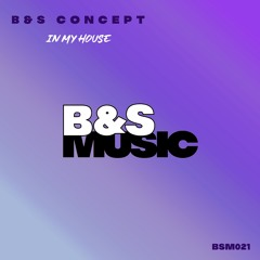 In My House - Teaser - BSM021