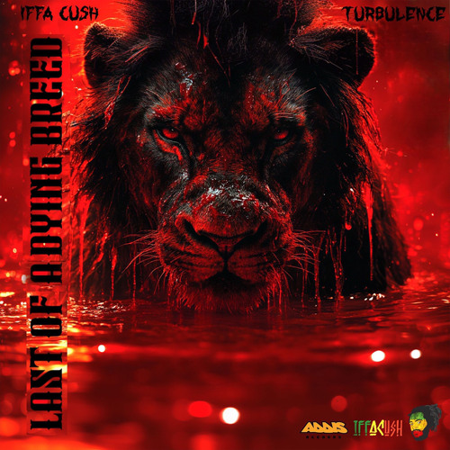 Iffa Cush - Turbulence Last Of A Dying Breed