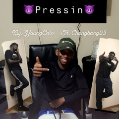 YoungCato - pressin ft. Changbang23