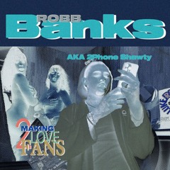 Robb Bank$ ~ Making Love To Fans (Geeohhs Remix)