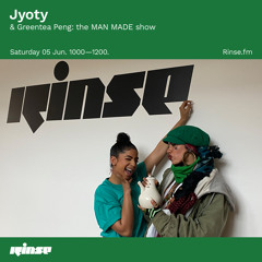 Jyoty & Greentea Peng: the MAN MADE show - 05 June 2021