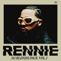 DJ RENNIE BLENDS PACK VOL.1