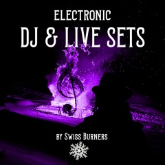 DJ & Live Sets - Electronic