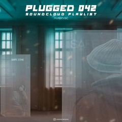 [ plugged 042 ]