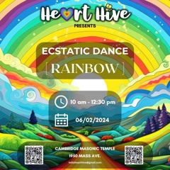 Rainbow - Live from Heart Hive Ecstatic Dance