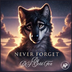 Never Forget