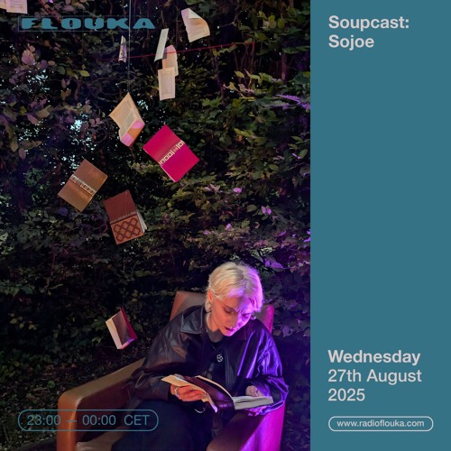 Soupcast: Sojoe - 27/08/2025