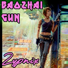 Baozhai Gun - 🥢 Zypnix 🥷🥷🥷🔪