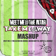Meet Me at the Altar vs Kungs, David Guetta, koffee & Kandee - Take Me All Night Long (Alvettee Mashup) 2