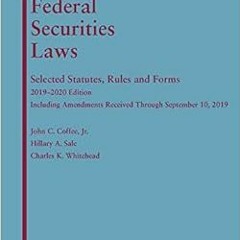 [View] [PDF EBOOK EPUB KINDLE] Federal Securities Laws: Selected Statutes, Rules and