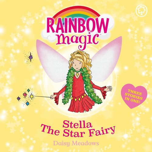 Stream RAINBOW MAGIC: STELLA THE STAR FAIRY: SPECIAL by