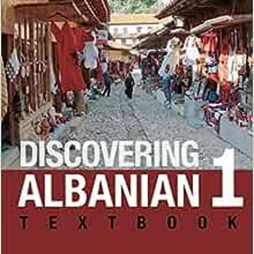 ( RkU ) Discovering Albanian I Textbook by Linda Mëniku,Héctor Campos ( dl5 )