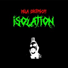Isolation