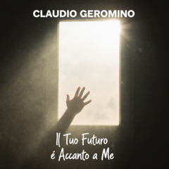Il Tuo Futuro è Accanto A Me