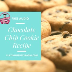 Chocolate Chip Cookie Recipe FREE audio sample