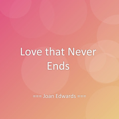 Love that Never Ends