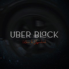 (feat. LJpunkrock) · Uber Black #STORMPROJECT