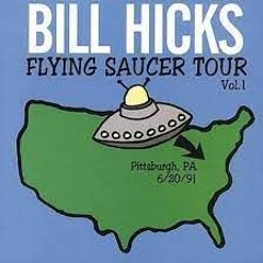 Bill Hicks, Flying Saucer Tour is the featured album