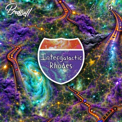 Brassell & Ace On Earth - Rhodes To Enlightenment