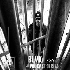 I|I Podcast Series 020 - BLVK