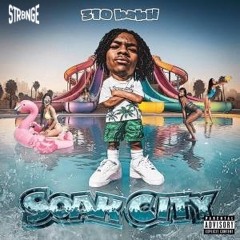 SOAK CITY - 310 BABII ft BLUEFACE (STR8NGEREMIX)