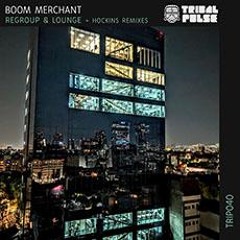 PREMIERE: Boom Merchant - Arparp (Original Mix) [Tribal Pulse]
