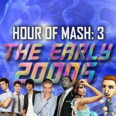 Year 2000 (Hour Of Mash #3)