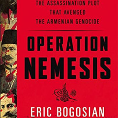 download KINDLE 💖 Operation Nemesis by  Eric Bogosian [EBOOK EPUB KINDLE PDF]