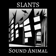 Slants
