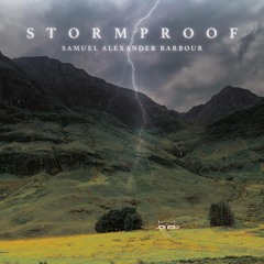 Stormproof by Sam Barbour