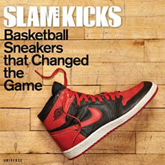 Get EPUB ✉️ SLAM Kicks: Basketball Sneakers that Changed the Game by  Ben Osborne,Sco