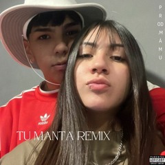 Prod. Mamu - Tu Manta ft Milo J
