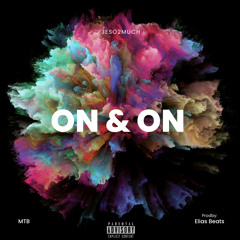 ON AND ON