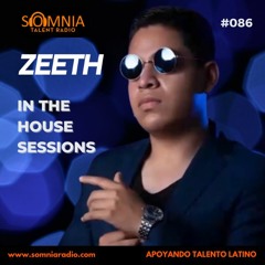Zeeth - In The House Sessions - Ep. 86
