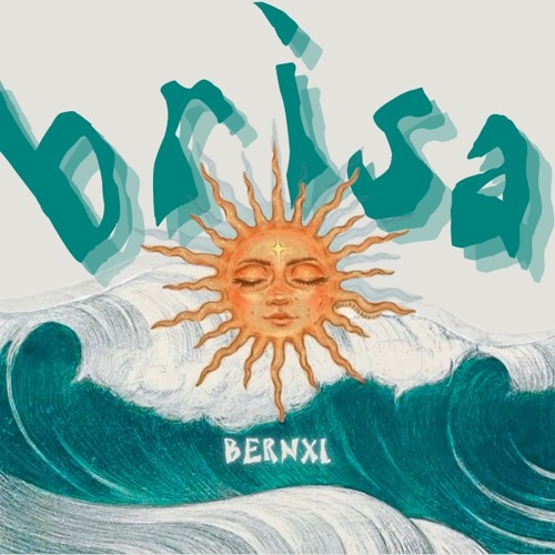 Stream BRISA by BERNXL | Listen online for free on SoundCloud