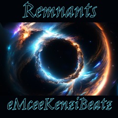 (FREE) Dark x Hard x Ambient x Trap Type Beat "Remnants' (Prod. By eMceeKenziBeatz)