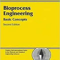 View EBOOK EPUB KINDLE PDF Bioprocess Engineering: Basic Concepts by Michael L. Shuler,Fikret Kargi