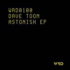 WRD0100 - Dave Toon - Oha (Original Mix).